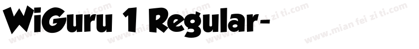 WiGuru 1 Regular字体转换